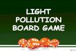 light pollution a board game