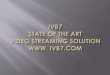 IVB7 HD Webcaster - Best Live HD Streaming Hardware