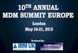 MDM Summit Europe 2015 - chairman Aaron Zornes' overview of event