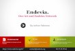 Endevia our art and fashion network