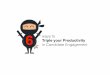 6 Steps to Triple your Productivity in Candidate Engagment (REC)