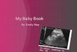 Emily May's Baby Book