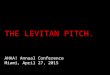 The Levitan Pitch Presentation