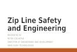 Zip Line Safety & Engineering