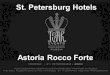 Astoria Rocco Forte Hotel St. Petersburg