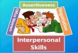 Did you check your Interpersonal Skills level?