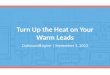 How Small Business Owners Can Nurture Their Warm Leads