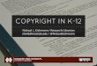 Copyright for K-12 Librarians
