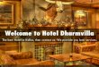 Welcome to-hotel-dharmvilla