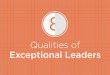 8 Qualities of Exceptional Leaders
