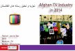 Afghan media industry in 2014