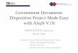 Government Documents Disposition Project Made Easy with Aleph V.18