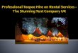 Professional Teepee Hire on Rental Services - The Stunning Tent Company