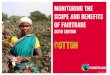 Fairtrade Cotton Facts & Figures: 2014 Monitoring & Evaluation Report, 6th Edition