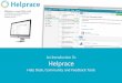 What is Helprace anyway?