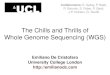 The Chills and Thrills of Whole Genome Sequencing