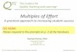 Multiples of Effort: A Practical Approach to Increasing Student Success Presentation