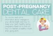 Post-Pregnancy Dental Care