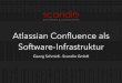 Atlassian Confluence als Software-Infrastruktur