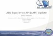 ADL Efforts Overview - xAPI Camp - Andy Johnson