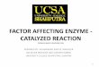 FACTOR AFFECTING ENZYME -CATALYZED REACTION