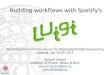 Building Scientific Workflows with Spotify's Luigi