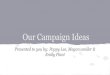Presentation 2nd campaign ideas