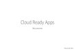 Cloud Ready Apps