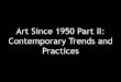 AHTR Art Since 1950 (Part 2)