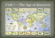 Unit 7: the age of discovery