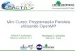MiniCurso Programação Paralela com OpenMP - SACTA 2013