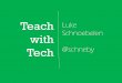 A to Z -  Teach with Tech