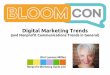 Digital Marketing Trends (and Nonprofit Comm Trends in General) for BloomCon