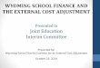 Wyoming School Finance and the External Cost Adjustment