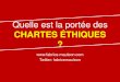 Mauleon intervention sur les chartes éthiques 2011 (1)
