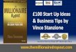 £100 Start Up - Millionaire Dropout Slides from Business Start Up Show