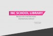 MC School Library (Elementary)