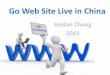 How to Go Web Site Live in China?