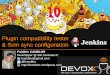 Devoxx 2011 - Jenkins BOF on Plugin compatibility tester