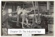 Chapter 19: The Industrial Age
