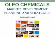 Oleo chemicals Market Development Planning and Strategies