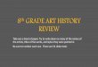 8th grade art history review