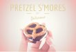 How to make Pretzel S'Mores