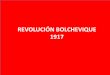 Revoluicion Bolchevique  (1º bachillerato)