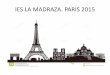 2015 03 28 2ºBachillerato en París