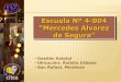 Presentación Escuela N° 4004 “Mercedes Álvarez de Segura”, San Rafael, Mendoza