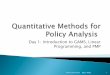 Biosight: Quantitative Methods for Policy Analysis - Introduction to GAMS, Linear Programming