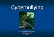 Cyberbullying ppt St. Gregory