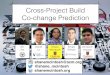 Cross-Project Build Co-change Prediction