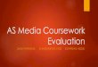 As media coursework evaluation presentaiton (email)